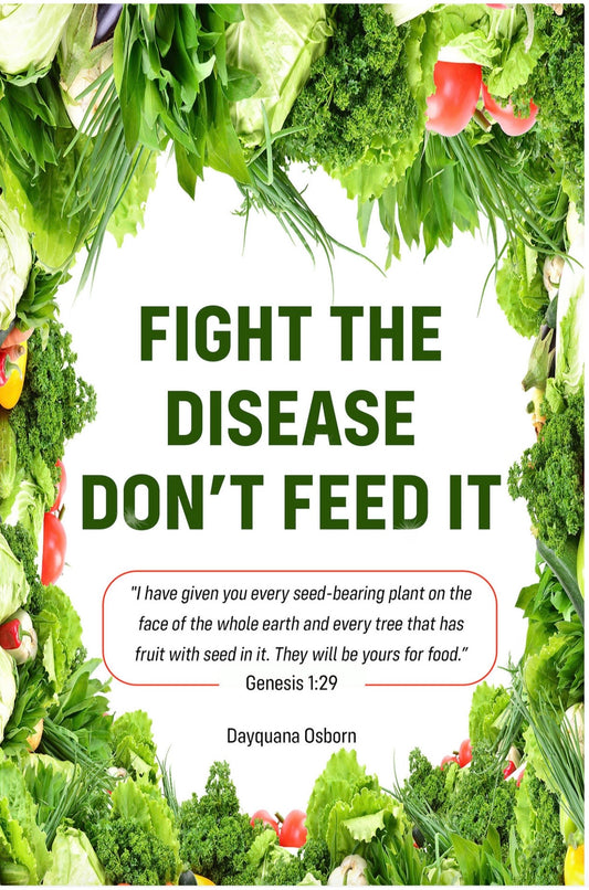 Fight the Disease Don't Feed It